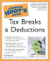 Complete Idiot's Guide to Tax Breaks and Deductions (the Complete Idiot's Guide)