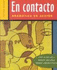 En Contacto: Gramtica En Accion (With Audio Cd) (English and Spanish Edition)