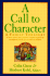 A Call to Character: a Family Reader