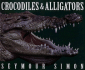 Crocodiles & Alligators