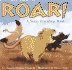 Roar! : a Noisy Counting Book