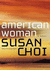 American Woman: a Novel