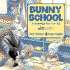 Bunny School: a Learning Fun-for-All