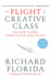 The Flight of the Creative Class: the New Global Competition for Talent