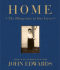 Home: the Blueprints of Our Lives