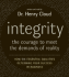 Integrity CD: The Courage to Meet the Demands of Reali