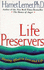 Life Preservers: Staying Afloat in Love and Life