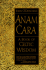 Anam Cara: a Book of Celtic Wisdom