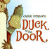 Duck at the Door (Max the Duck)