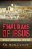 The Final Days of Jesus: the Archaeological Evidence