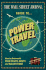 The Wall Street Journal Guide to Power Travel: How to Arrive With Your Dignity, Sanity, and Wallet Intact