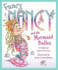 Fancy Nancy and the Mermaid Ballet Format: Hardcover