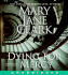 Dying for Mercy Cd (Key News Thrillers, 12)