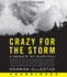 Crazy for the Storm Cd