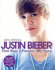 Justin Bieber: First Step 2 Forever (100 Official)
