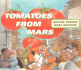 Tomatoes From Mars