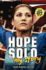 Hope Solo: My Story (Young Readers Edition)