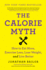 The Calorie Myth