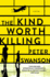 Kind Worth Killing the