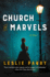 Church of Marvels: a Novel
