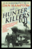 The Hunter Killers: the Extraordinary Story of the First Wild Weasels, the Band of Maverick Aviators Who Flew the Most Dangerous Missions