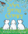 When Spring Comes Board Book: An Easter and Springtime Book for Kids