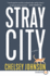 Stray City Lp