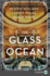 The Glass Ocean: a Novel