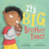 It's Big Brother Time! (My Time)