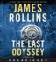 The Last Odyssey Cd: a Thriller (Sigma Force Novels, 15)