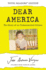 Dear America: Young Readers' Edition: the Story of an Undocumented Citizen