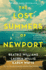 The Lost Summers of Newport: a Novel
