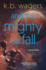 And the Mighty Will Fall: A Neog Novel