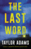 The Last Word: a Novel