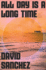 All Day is a Long Time