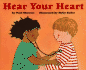 Hear Your Heart (Lets-Read-and-Find-Out Science 2)