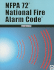 Nfpa 72 National Fire Alarm Code; National Fire Alarm & Signaling Code