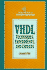 Vhdl Techniques, Experiments, and Caveats