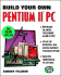 Build Your Own Pentium II Pc