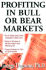 Profiting in Bull Or Bear Markets