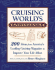 Cruising World's Workbench: 200 Ideas From America's Leading Cruising Magazine to Improve Your Life Afloat