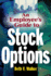 An Employee's Guide to Stock Options (Paperback Or Softback)