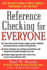 Reference Checking for Everyone: What You Need to Know to Protect Yourself, Your Business, and Your Family