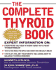 The Complete Thyroid Book