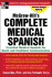 Complete Medical Spanish: a Practical Course for Quick and Confident Communication