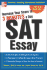 Increase Your Score in 3 Minutes a Day: Sat Essay