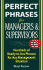 Perfect Phrases for Managers and Supervisors: Hundreds of Ready-to-Use Phrases for Any Management Situation (Perfect Phrases Series)