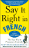 Say It Right in French (Say It Right! )