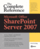 Microsoft Office Sharepoint Server 2007: the Complete Reference