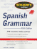 Schaum's Outline of Spanish Grammar, 5ed (Schaum's Outline Series)